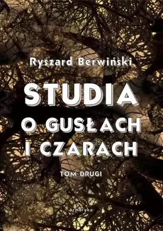 eBook Studia o gusłach i czarach. Tom drugi - Ryszard Berwiński