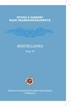 eBook Studia z zakresu nauk prawnoustrojowych. Miscellanea. Tom VI - Zbigniew Witkowski