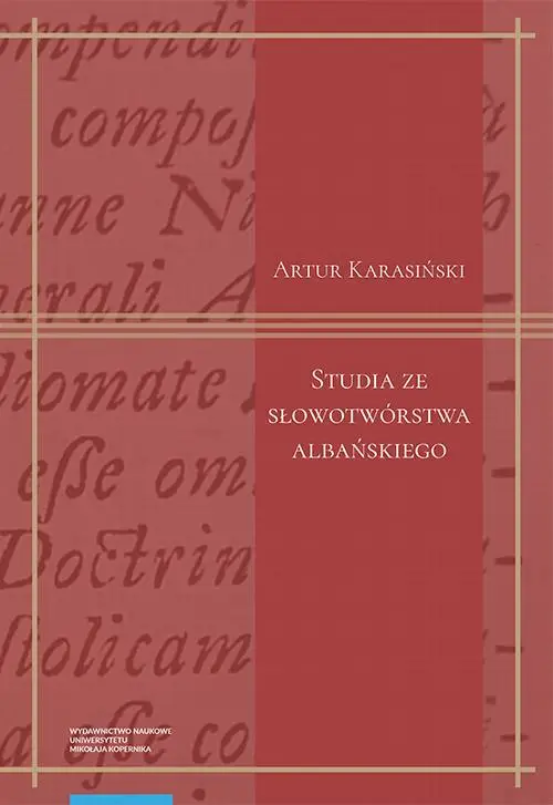 eBook Studia ze słowotwórstwa albańskiego - Artur Karasiński