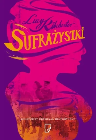 eBook Sufrażystki - Lucy Ribchester epub mobi