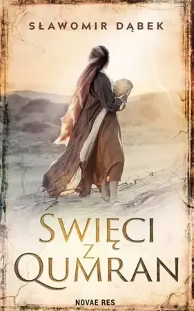 eBook Święci z Qumran - Sławomir Dąbek mobi epub