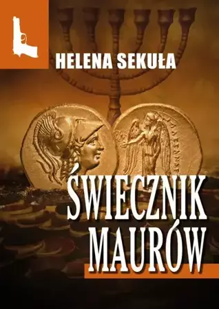 eBook Świecznik Maurów - Helena Sekuła epub mobi