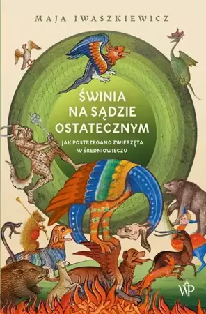 eBook Świnia na sądzie ostatecznym - Maja Iwaszkiewicz epub mobi