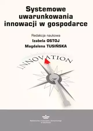 eBook Systemowe uwarunkowania innowacji w gospodarce - Izabela Ostoj