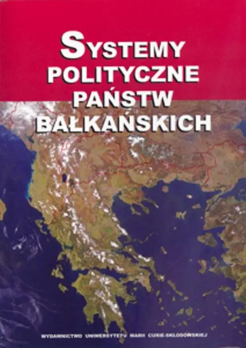 eBook Systemy polityczne państw bałkańskich - Tomasz Bichta