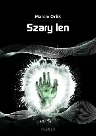 eBook Szary len - Marcin Orlik mobi epub