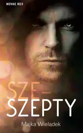 eBook Sze-Szepty - Majka Wielądek epub mobi