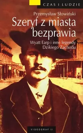 eBook Szeryf z miasta bezprawia - Przemysław Słowiński epub mobi