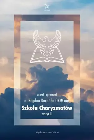 eBook Szkoła Charyzmatów - Bogdan Kocańda OFMConv epub