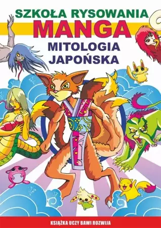 eBook Szkoła rysowania. Manga. Mitologia japońska - Mateusz Jagielski