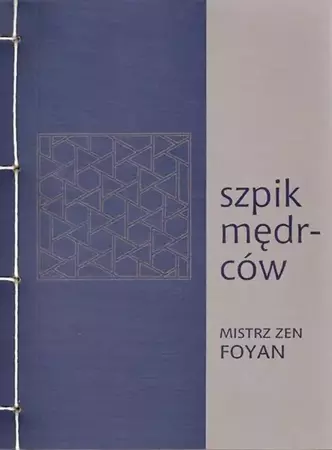 eBook Szpik mędrców - Mistrz zen Foyan mobi epub