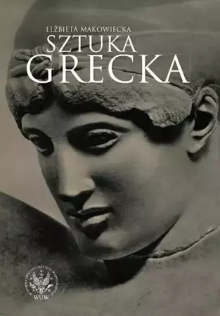 eBook Sztuka grecka - Elżbieta Makowiecka