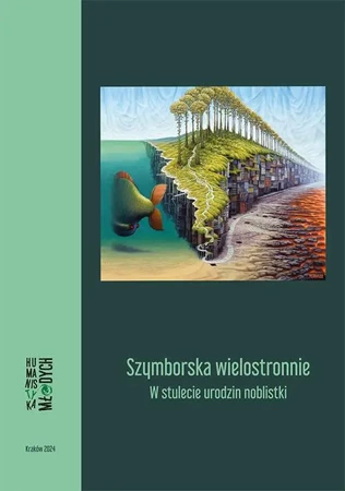 eBook Szymborska wielostronnie. W stulecie urodzin noblistki - Aleksandra Szymoniak