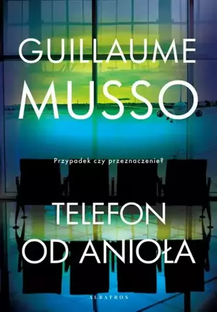 eBook TELEFON OD ANIOŁA - Guillaume Musso epub mobi