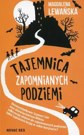 eBook Tajemnica zapomnianych podziemi - Magdalena Lewańska epub mobi