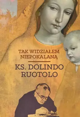 eBook Tak widziałem Niepokalaną - Ks. Dolindo Ruotolo mobi epub