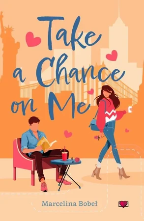 eBook Take a chance on me - Marcelina Bobeł epub mobi