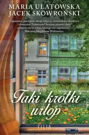 eBook Taki krótki urlop - Maria Ulatowska epub mobi