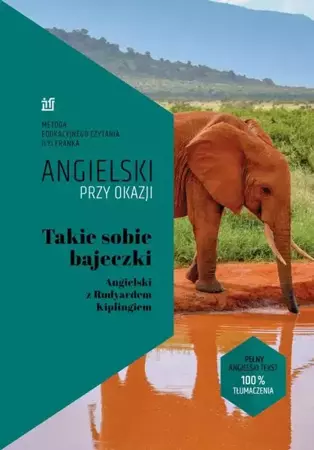 eBook Takie sobie bajeczki. Angielski z Rudyardem Kiplingiem - Rudyard Kipling mobi epub