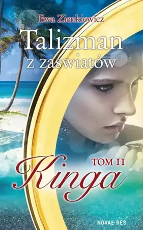 eBook Talizman z zaświatów Tom 2 Kinga - Ewa Zienkiewicz epub mobi