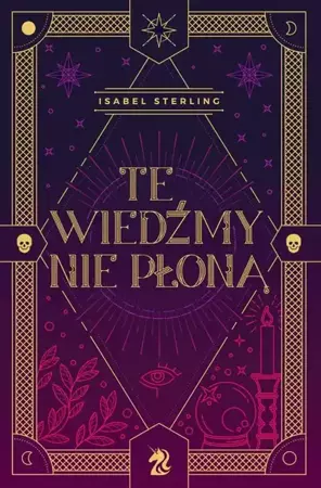 eBook Te wiedźmy nie płoną - Isabel Sterling mobi epub