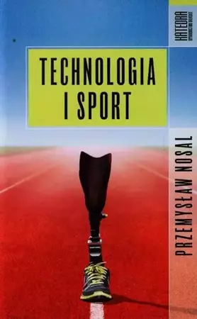 eBook Technologia i sport - Przemysław Nosal epub mobi