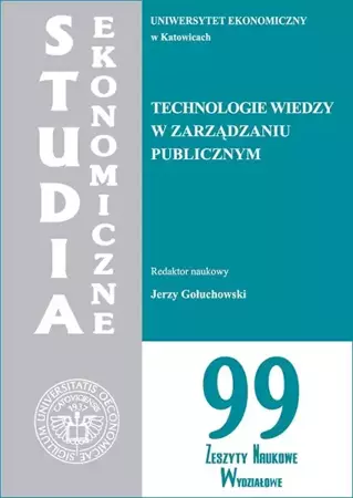 eBook Technologie wiedzy w zarządzaniu publicznym. SE 99 - Jerzy Gołuchowski