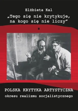 eBook "Tego się nie krytykuje, na kogo się nie liczy" - Elżbieta Kal