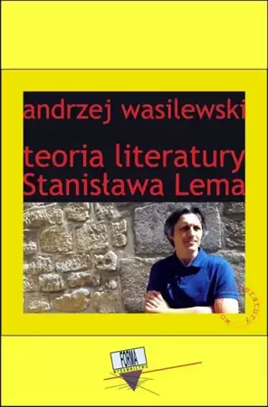 eBook Teoria literatury Stanisława Lema - Andrzej Wasilewski