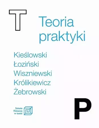 eBook Teoria praktyki - Katarzyna Mąka-Malatyńska epub mobi