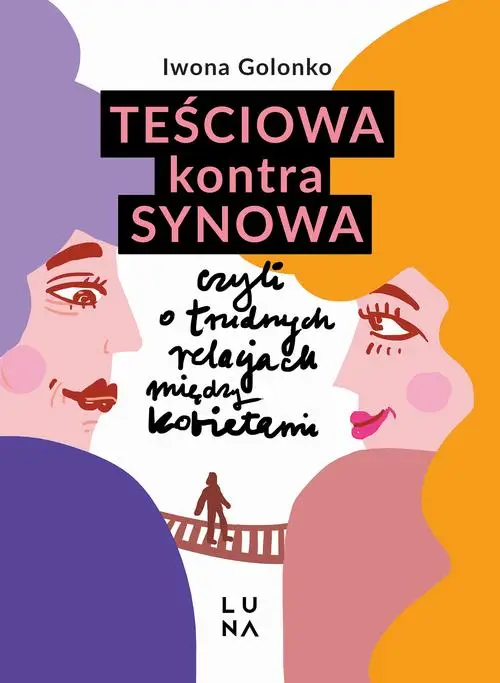 eBook Teściowa kontra synowa - Iwona Golonko mobi epub