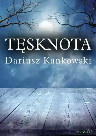 eBook Tęsknota - Dariusz Kankowski epub mobi