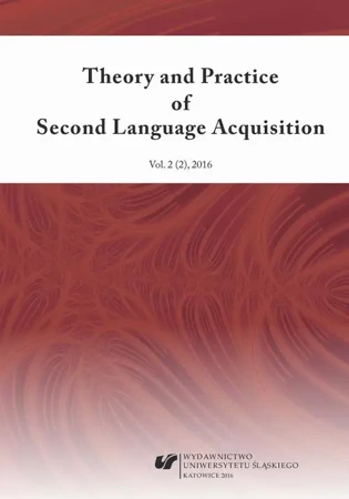 eBook „Theory and Practice of Second Language Acquisition” 2016. Vol. 2 (2) - Danuta Gabryś-Barker