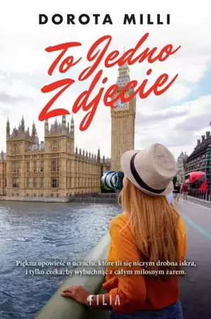 eBook To jedno zdjęcie - Dorota Milli epub mobi