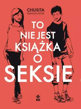 eBook To nie jest książka o seksie - Chusita Fashion Fever mobi epub