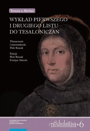 eBook Tomasz z Akwinu. Wykład Pierwszego i Drugiego Listu do Tesaloniczan - Piotr Roszak