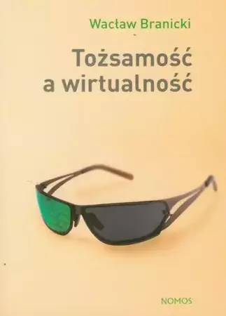 eBook Tożsamość a wirtualność - Wacław Branicki