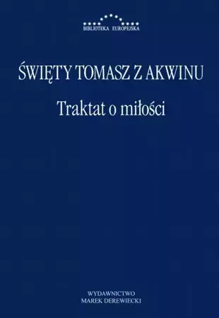 eBook Traktat o miłości - Św. Tomasz z Akwinu