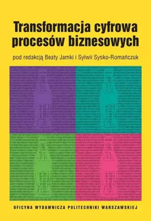 eBook Transformacja cyfrowa procesów biznesowych - Beata Jamka