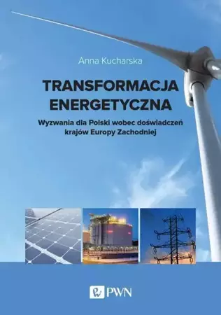 eBook Transformacja energetyczna - Anna Kucharska mobi epub