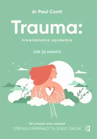 eBook Trauma: niewidzialna epidemia - Paul Conti mobi epub