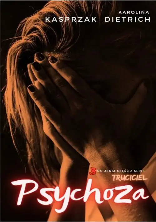 eBook Truciciel. Psychoza - Karolina Kasprzak-Dietrich mobi epub