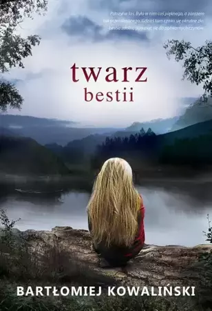 eBook Twarz bestii - Bartłomiej Kowaliński mobi epub