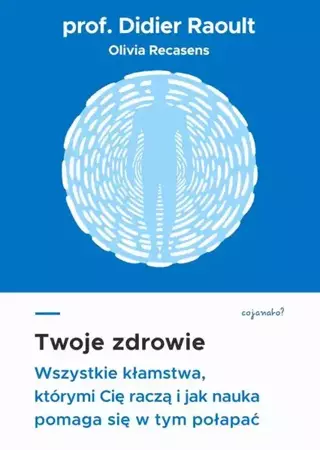 eBook Twoje zdrowie - Prof. Didier Raoult mobi epub