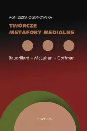 eBook Twórcze metafory medialne - Agnieszka Ogonowska