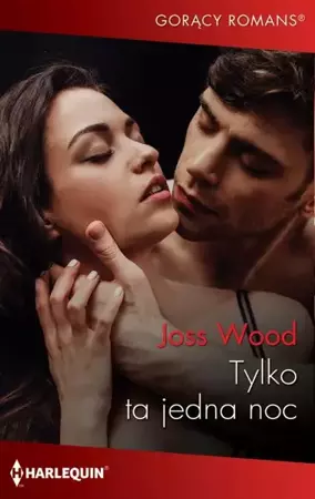 eBook Tylko ta jedna noc - Joss Wood epub mobi