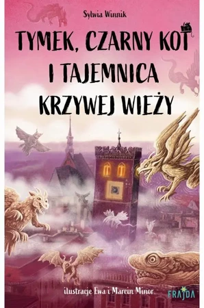 eBook Tymek, Czarny Kot i tajemnica Krzywej Wieży - Sylwia Winnik epub mobi