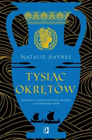 eBook Tysiąc okrętów - Natalie Haynes epub mobi