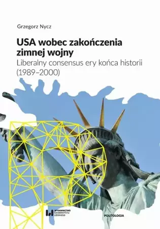 eBook USA wobec zakończenia zimnej wojny - Grzegorz Nycz