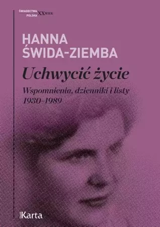 eBook Uchwycić życie - Hanna Świda-Ziemba mobi epub